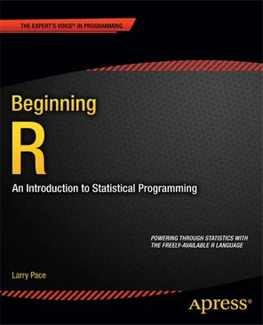 Beginning R: An Introduction to Statistical Programming [Book]