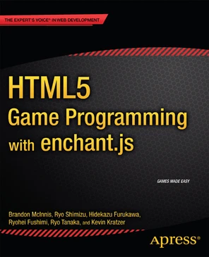 HTML5 Game Programming with enchant.js [Book]