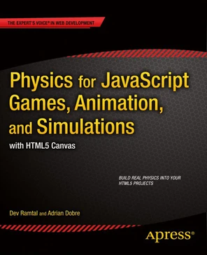 CHAPTER 2: JavaScript and HTML5 Canvas Basics - Physics for JavaScript ...