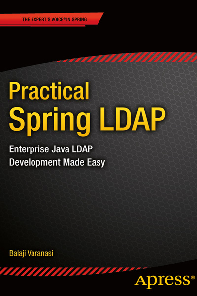 Contents at a Glance - Practical Spring LDAP: Enterprise Java LDAP ...