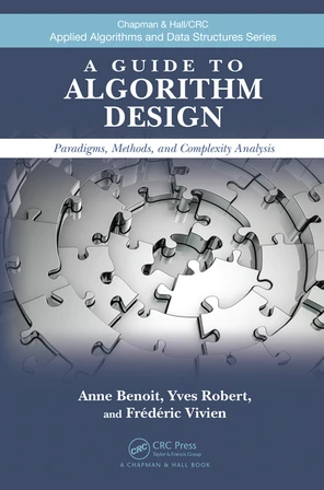 A Guide to Algorithm Design [Book]