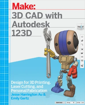 3D CAD with Autodesk 123D [Book]