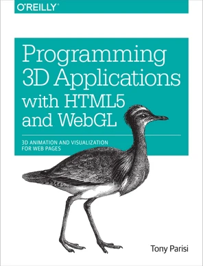 5. 3D Animation - Programming 3D Applications with HTML5 and WebGL [Book]
