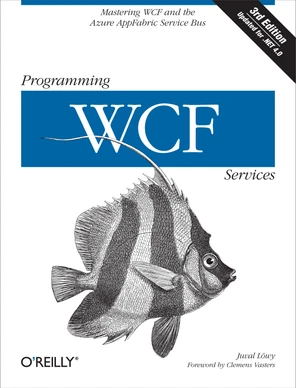 Programming WCF Services, 3rd Edition [Book]