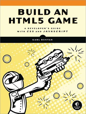 Build an HTML5 Game [Book]