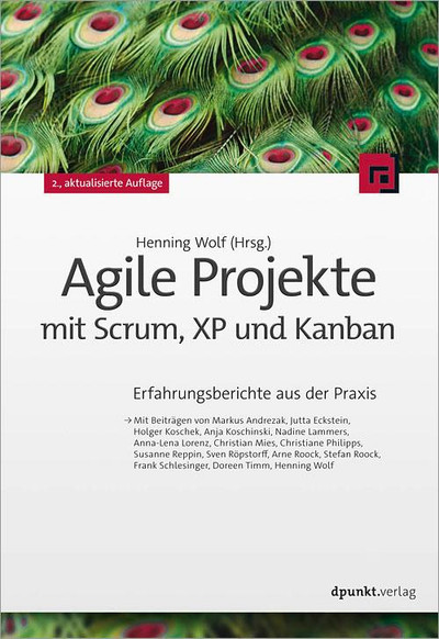 Agile Projekte mit Scrum, XP und Kanban - Agile Projekte mit Scrum, XP ...