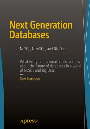 Chapter 1: Three Database Revolutions - Next Generation Databases ...