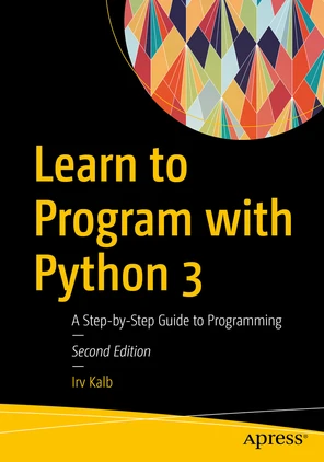 1. Getting Started - Learn to Program with Python 3: A Step-by-Step ...