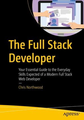 8. JavaScript - The Full Stack Developer: Your Essential Guide to the ...