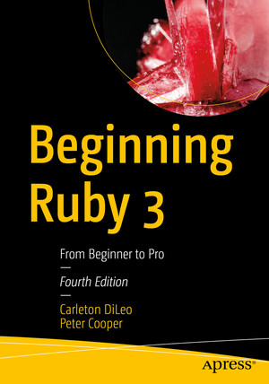 6. Classes, Objects, and Modules - Beginning Ruby 3: From Beginner to ...