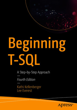 Front Matter - Beginning T-SQL: A Step-by-Step Approach [Book]