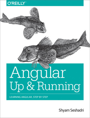 Introducing Angular - Angular: Up and Running [Book]