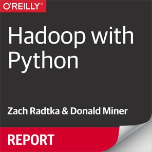 MapReduce with Python - Hadoop with Python [Book]