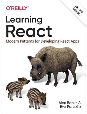 Welcome to React - Learning React, 2nd Edition [Book]