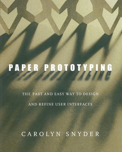 Chapter 15: Examples of User-Centered Design - Paper Prototyping [Book]