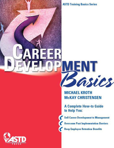 About the Training Basics Series - Career Development Basics [Book]