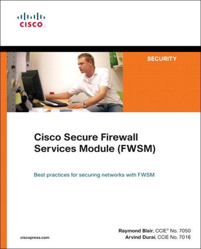 Cisco Secure Firewall Services Module (FWSM) - Cisco Secure Firewall ...