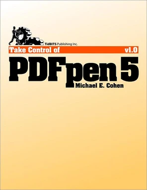 Print to PDF - Take Control of PDFpen 5 [Book]