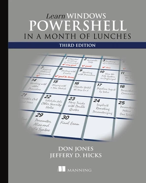 Chapter 7. Adding commands - Learn Windows PowerShell in a Month of ...