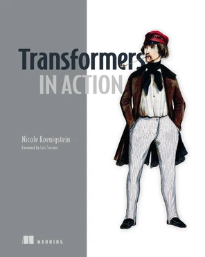 2 A deeper look into transformers - Transformers in Action [Book]