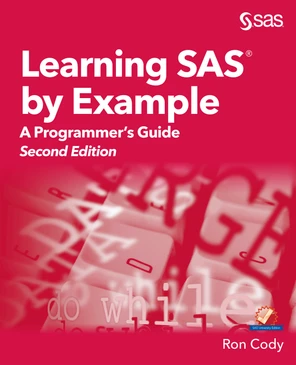Chapter 1: What Is SAS? - Learning SAS by Example [Book]