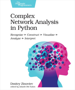 Sketch the Network - Complex Network Analysis in Python [Book]