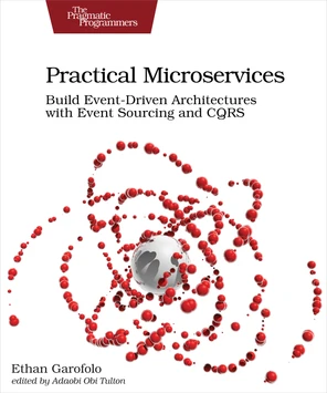 Practical Microservices - Practical Microservices [Book]