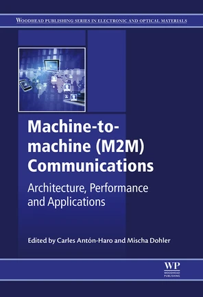 Cover image - Machine-to-machine (M2M) Communications [Book]