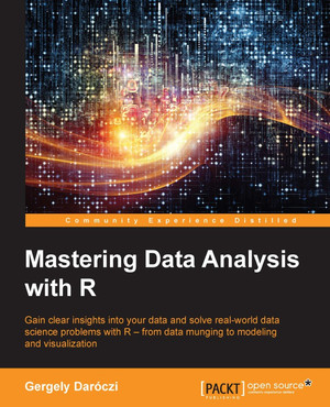 Preface - Mastering Data analysis with R [Book]