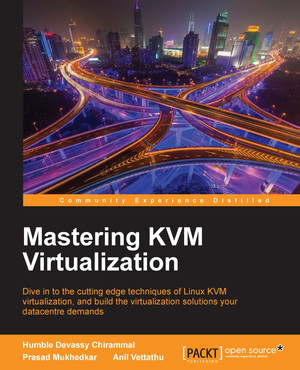 MacVTap - Mastering KVM Virtualization [Book]