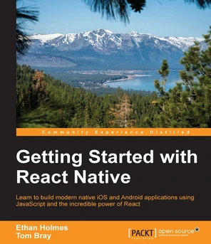 7. Integrating Native Modules - Getting Started with React Native [Book]