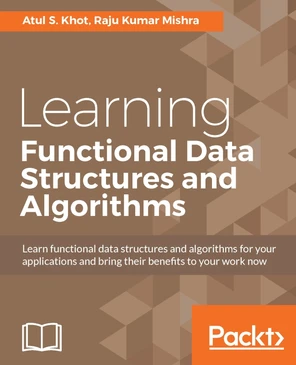 Persistent data structures - Learning Functional Data Structures and ...