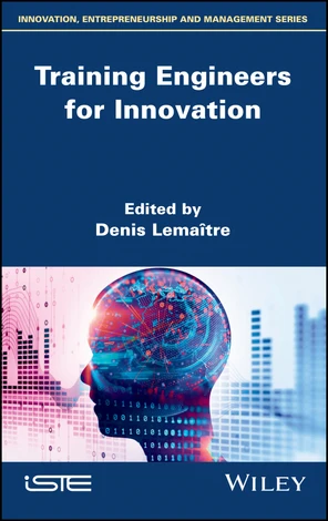 Training Engineers for Innovation [Book]