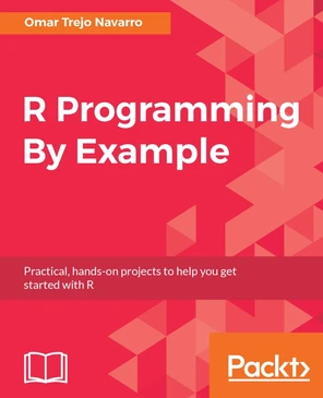 R Programming By Example [Book]