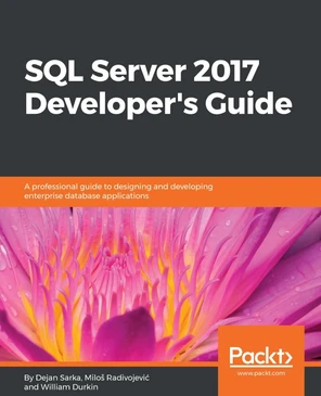 SQL Server 2017 Developer???s Guide [Book]