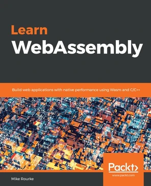 Learn WebAssembly [Book]