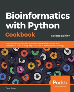Bioinformatics with Python Cookbook - Second Edition [Book]