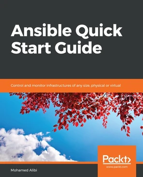 Ansible Quick Start Guide [Book]