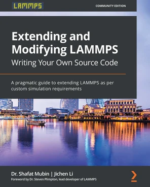 Chapter 2: LAMMPS Syntax and Source Code Hierarchy - Extending and ...