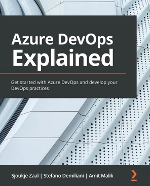 Chapter 1: Azure DevOps Overview - Azure DevOps Explained [Book]