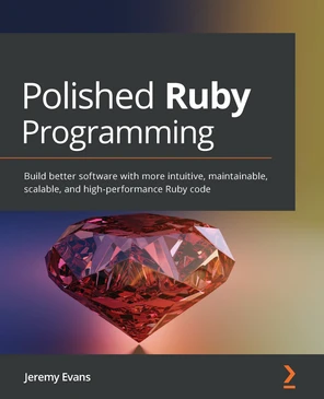 Polished Ruby Programming [Book]
