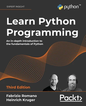 Learn Python Programming - Third Edition [Book]