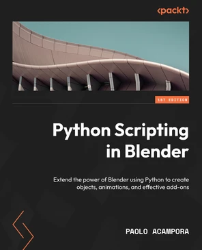 Python Scripting in Blender [Book]