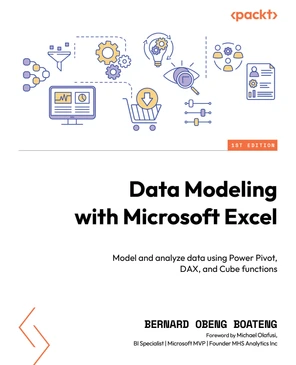 Data Modeling with Microsoft Excel [Book]