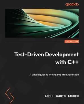 Chapter 6: Explore Improvements Early - Test-Driven Development with ...
