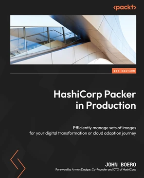HashiCorp Packer in Production [Book]
