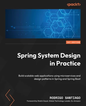 Chapter 1: What are the Product Requirements? - Spring System Design in ...