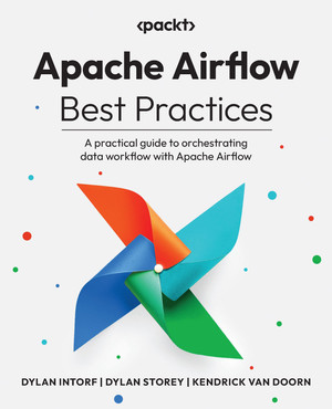 Chapter 1: Getting Started with Airflow 2.0 - Apache Airflow Best ...