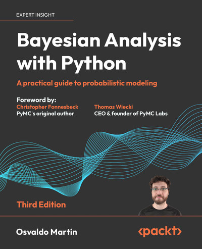 Chapter 2 Programming Probabilistically - Bayesian Analysis with Python ...