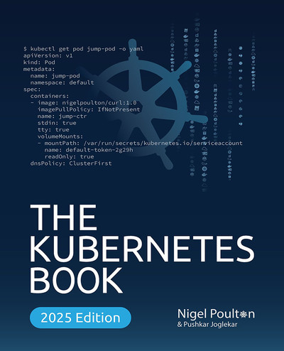 1: Kubernetes primer - The Kubernetes Book - Third Edition [Book]